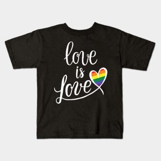 LGBT - Love is Love Kids T-Shirt